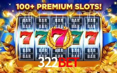 Descubra o Mundo do Cassino Online com 322Bet